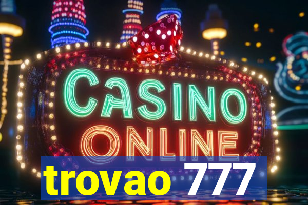 trovao 777